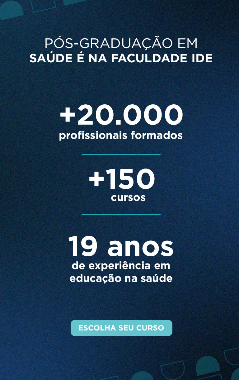 Pós em Saúde é na Faculdade IDE