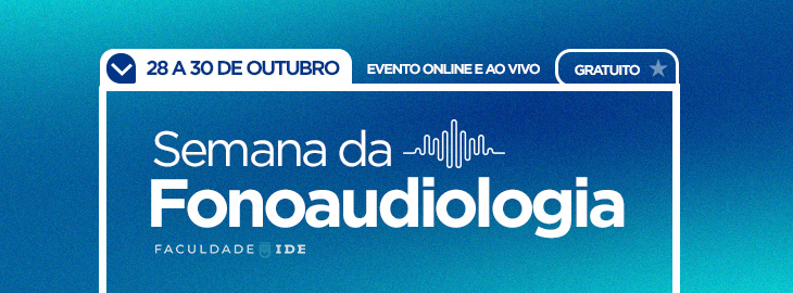 Semana da Fonoaudiologia