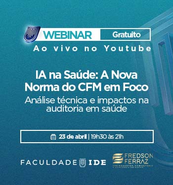 WEBINAR: IA na Sa&uacute;de: A Nova Norma do CFM em Foco