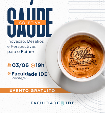 Caf&eacute; com Especialistas &ndash; Sa&uacute;de Coletiva