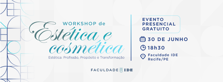 Workshop de Est&eacute;tica e Cosm&eacute;tica