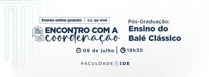 Encontro com a Coordena&ccedil;&atilde;o - Ensino do Bal&eacute; Cl&aacute;ssico