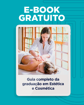 E-book: Guia Completo sobre graduação em Estética e Cosmetologia