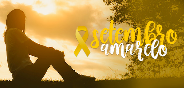 Setembro Amarelo: prevenção ao suicídio